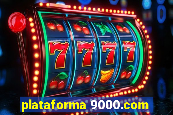 plataforma 9000.com